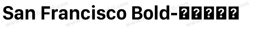 San Francisco Bold字体转换